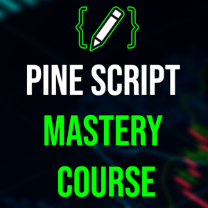 PINE SCRIPT MASTERY COURSE