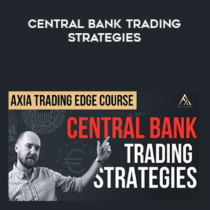 Axia Futures – Central Bank Trading Strategies